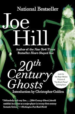 20th Century Ghosts
by Joe Hill