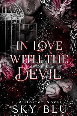 In Love with the Devil
by Sky Blu