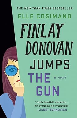 Finlay Donovan Jumps the Gun
by Elle Cosimano