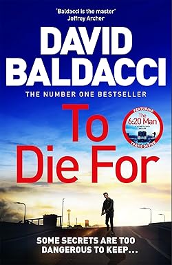 To Die For
by David Baldacci