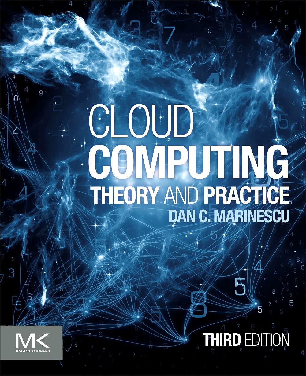 Cloud Computing
by Dan C. Marinescu 