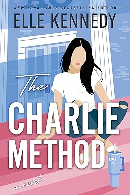 The Charlie Method
by Elle Kennedy 