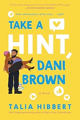 Take a Hint, Dani Brown
by Talia Hibbert 