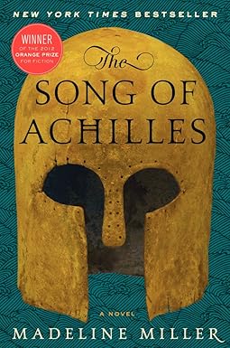The Song of Achilles
by Madeline Miller 