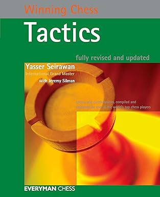 Winning Chess Tactics
by Yasser Seirawan 