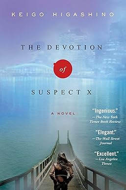 The Devotion of Suspect X
by Keigo Higashino 