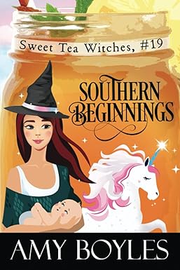 Southern Beginnings 
by Amy Boyles