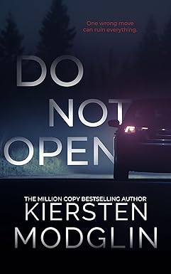Do Not Open 
by Kiersten Modglin