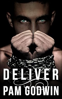 Deliver
by Pam Godwin