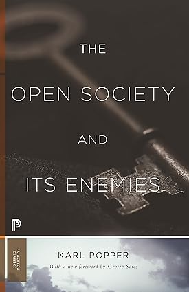 The Open Society and Its Enemies
by Karl R. Popper 