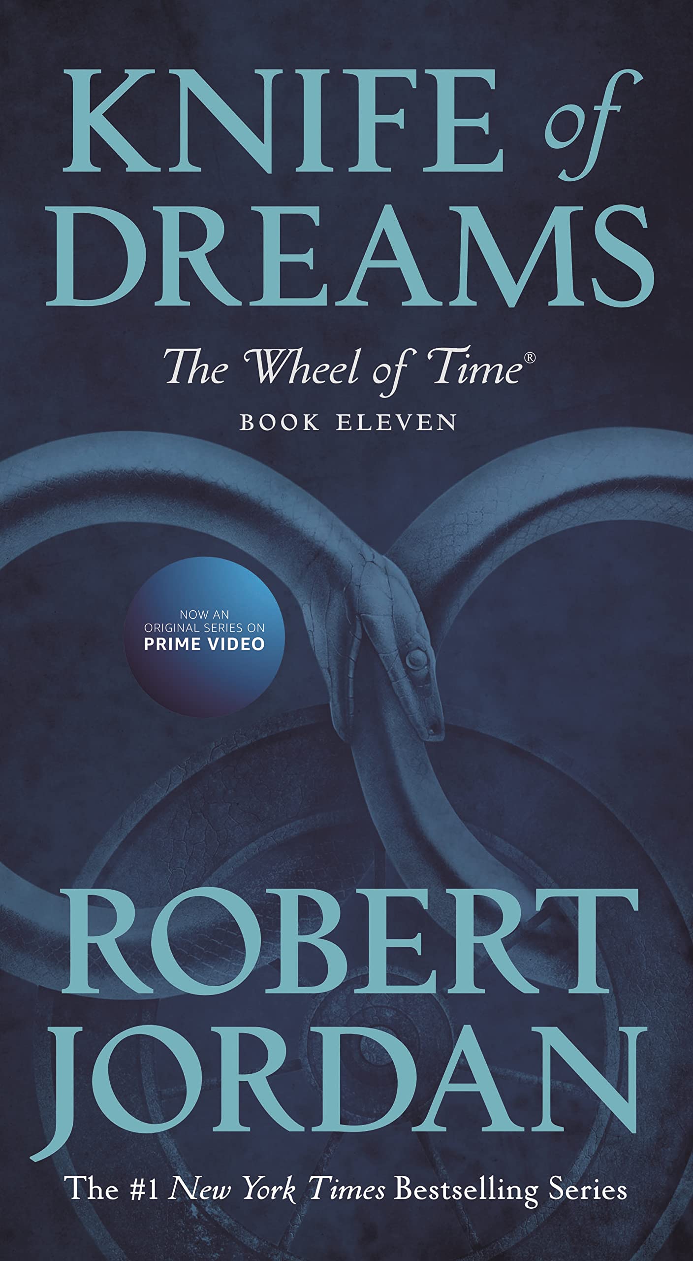 Knife of Dreams: Book Eleven of 'The Wheel of Time' by Robert Jordan