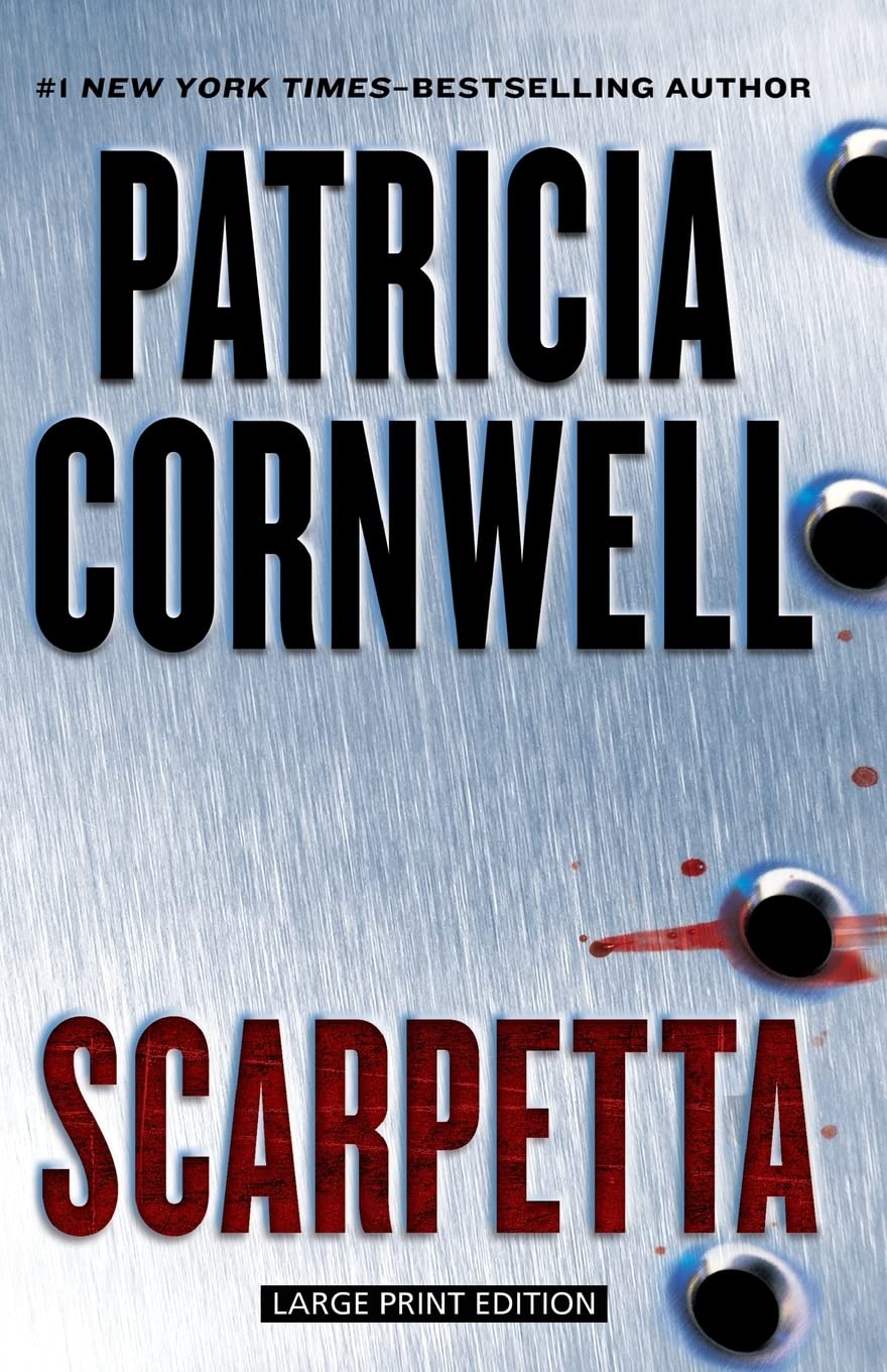 Scarpetta
by Patricia Cornwell