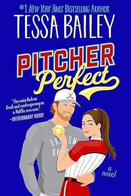 Pitcher Perfect
by Tessa Bailey 