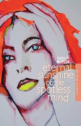 Eternal Sunshine of the Spotless Mind
by Andrew Butler
