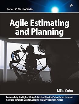 Agile Estimating and Planning
by Mike Cohn