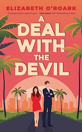 A Deal With The Devil
by Elizabeth O'Roark
