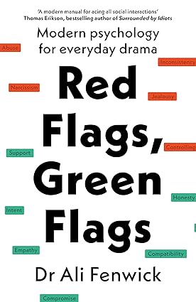 Red Flags, Green Flags
by Ali Fenwick 