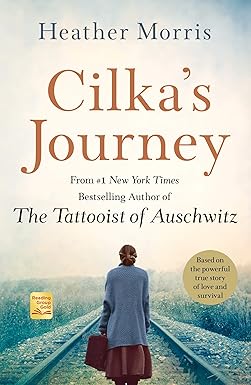 Cilka's Journey
by Heather Morris