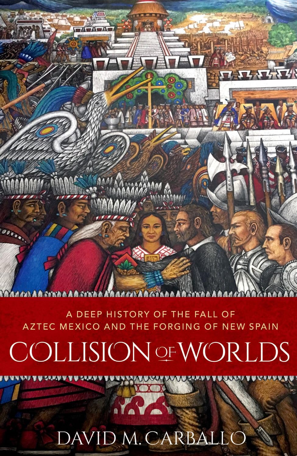 Collision of Worlds
by David M. Carballo 