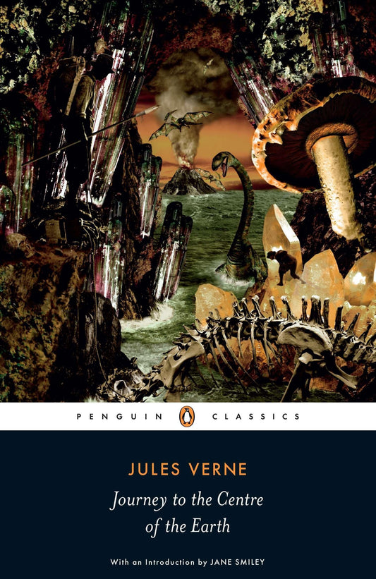 Journey to the Centre of the Earth (Penguin Classics) 
by Jules Verne