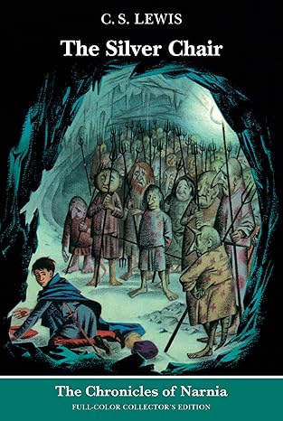 The Silver Chair
by C. S. Lewis