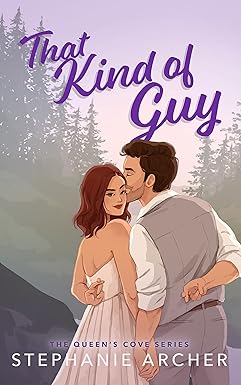 That Kind of Guy
by Stephanie Archer