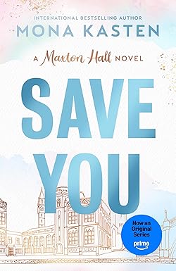 Save You
by Mona Kasten