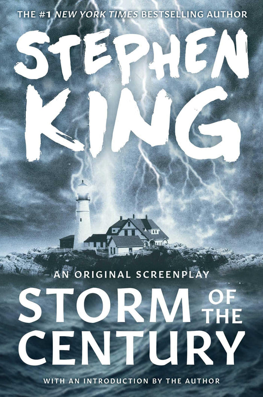 Storm of the Century: An Original Screenplay 
by Stephen Kingby Stephen King