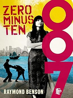 Zero Minus Ten 
by Raymond Benson