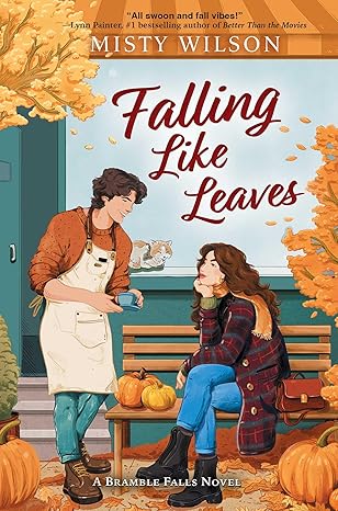 Falling Like Leaves 
by Misty Wilson
