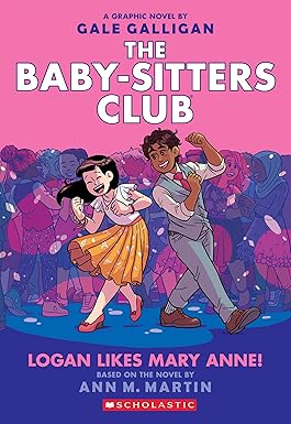 Logan Likes Mary Anne!
by Gale Galligan