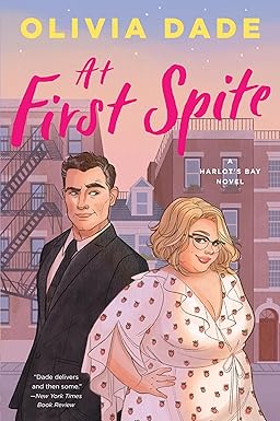 At First Spite
by Olivia Dade