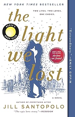 The Light We Lost
by Jill Santopolo