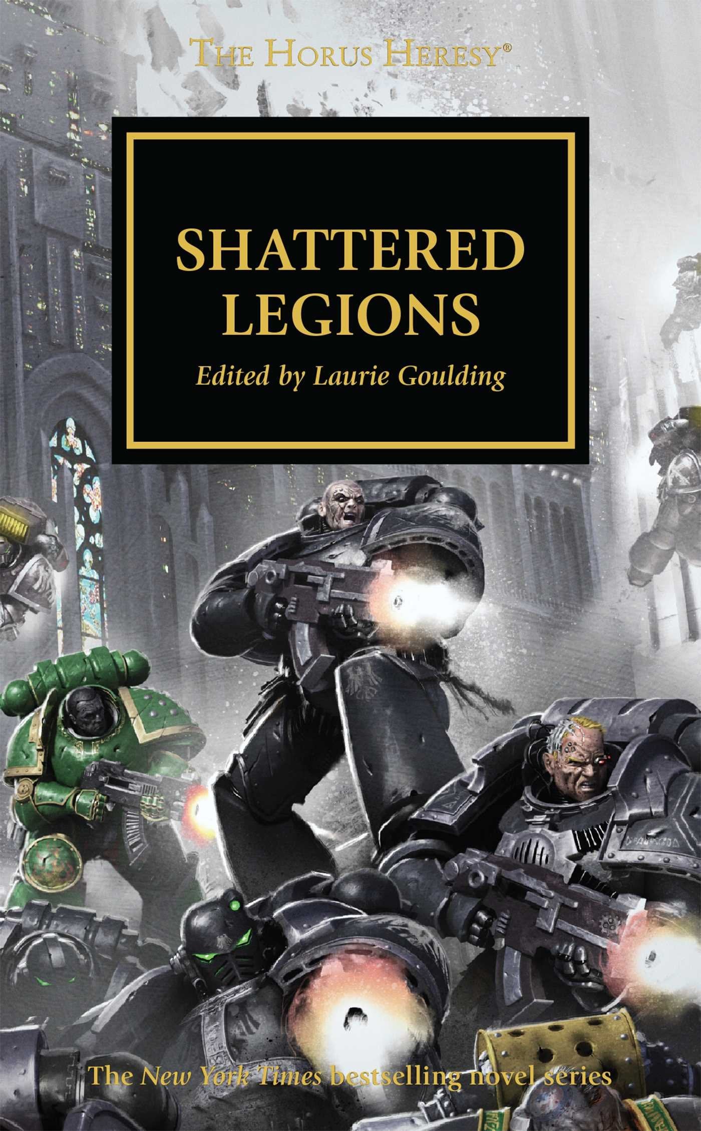 Shattered Legions (The Horus Heresy) by Dan Abnett ,