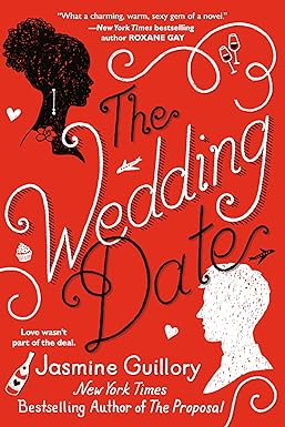 The Wedding Date
by Jasmine Guillory