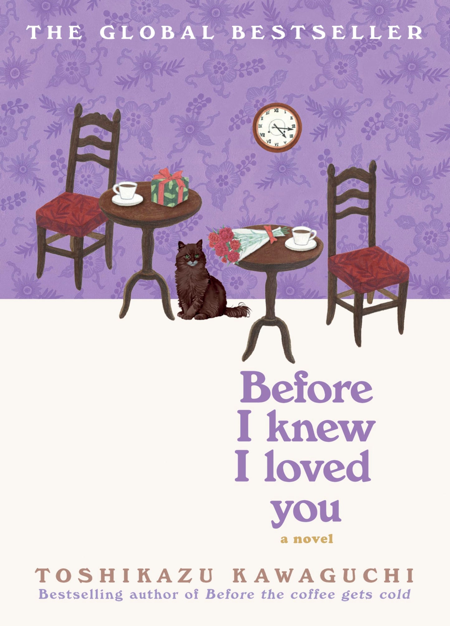 Before I Knew I Loved You: A Novel – A Cozy Japanese Tale about Time Travel and Second Chances (Before the Coffee Gets Cold Series, 6) by Toshikazu Kawaguchi