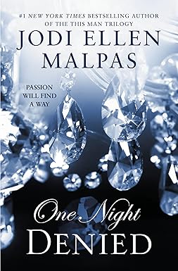 One Night: Denied
by Jodi Ellen Malpas