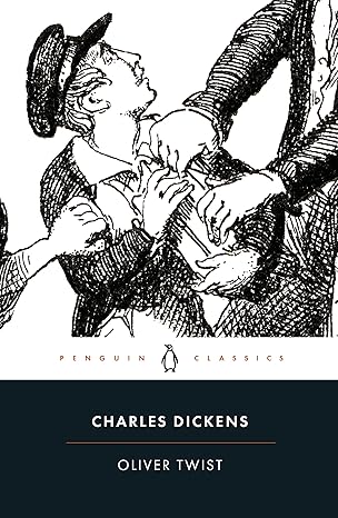 Oliver Twist 
by Charles Dickens