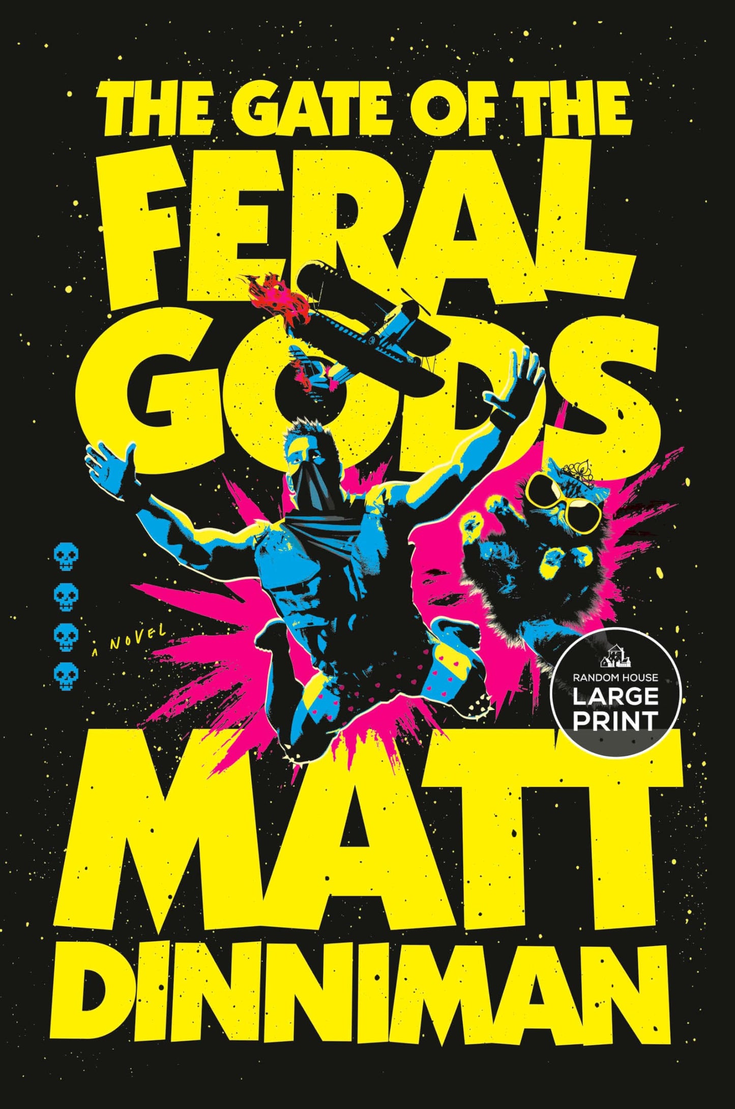 The Gate of the Feral Gods (Dungeon Crawler Carl) by Matt Dinniman