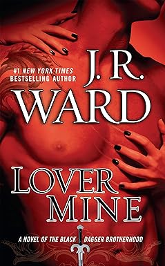 Lover Mine
by J.R. Ward