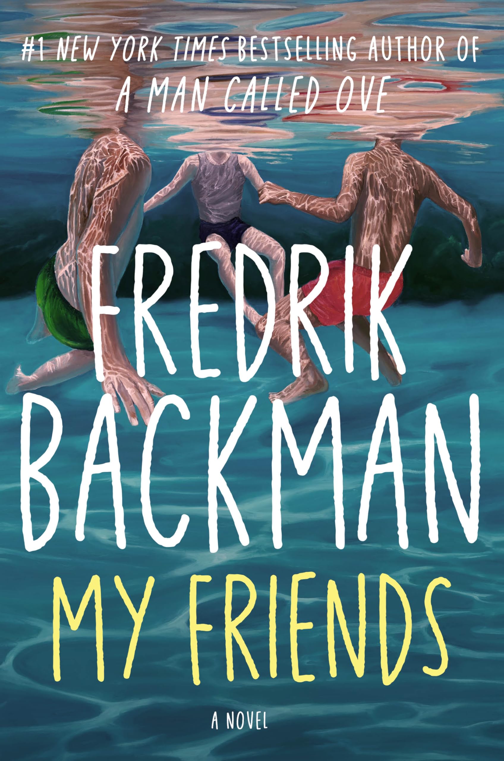 My Friends 
by Fredrik Backman 