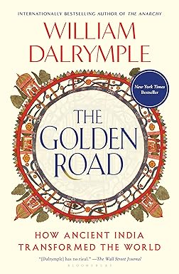 The Golden Road
by William Dalrymple