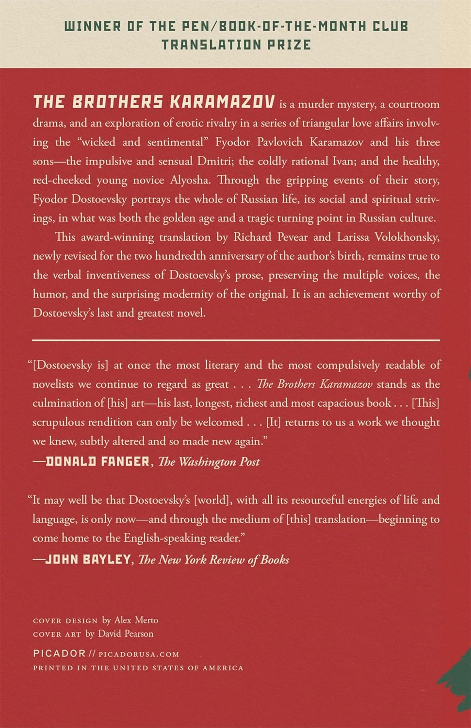 The Brothers Karamazov by Fyodor Dostoevsky