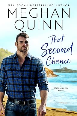 That Second Chance
by Meghan Quinn 