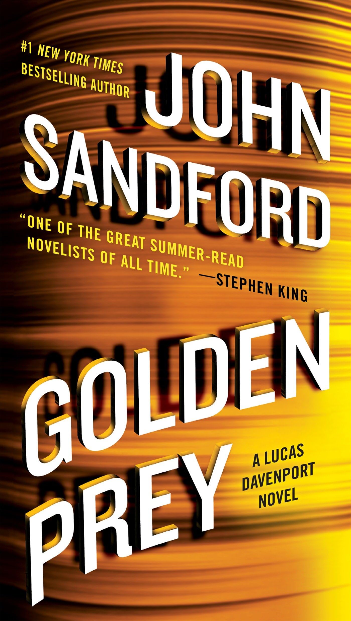 Golden Prey 
by John Sandford 