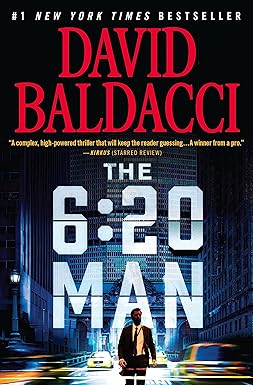 The 6:20 Man
by David Baldacci 