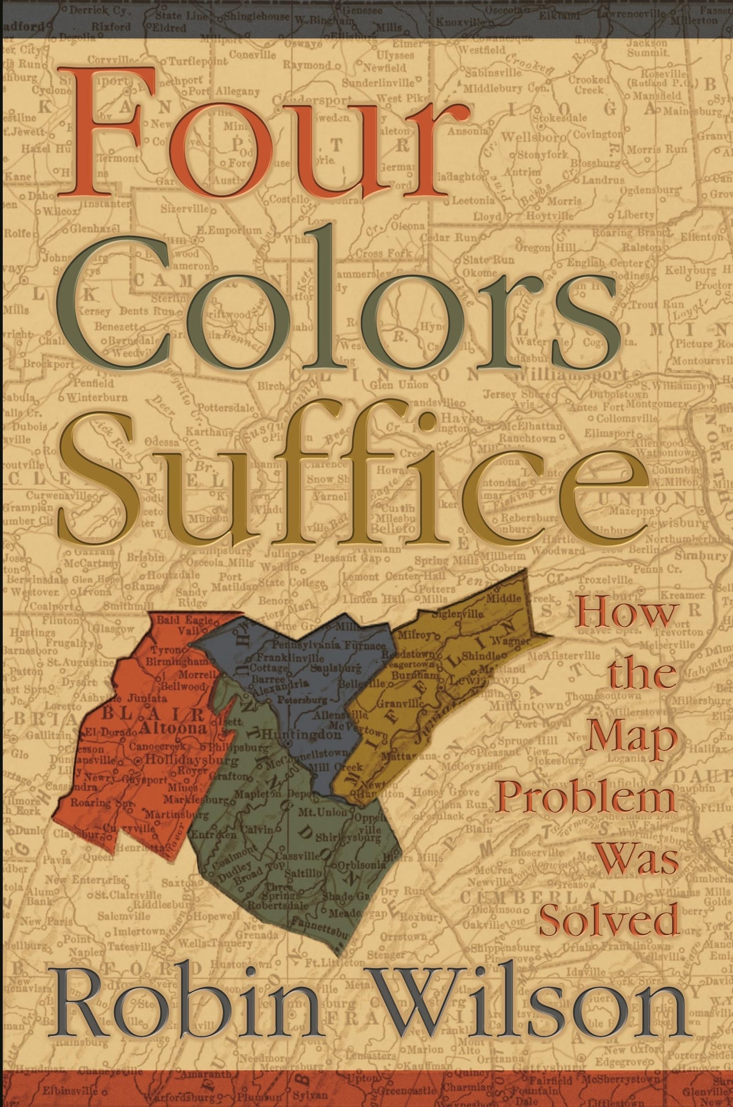 Four Colors Suffice
by Robin Wilson 