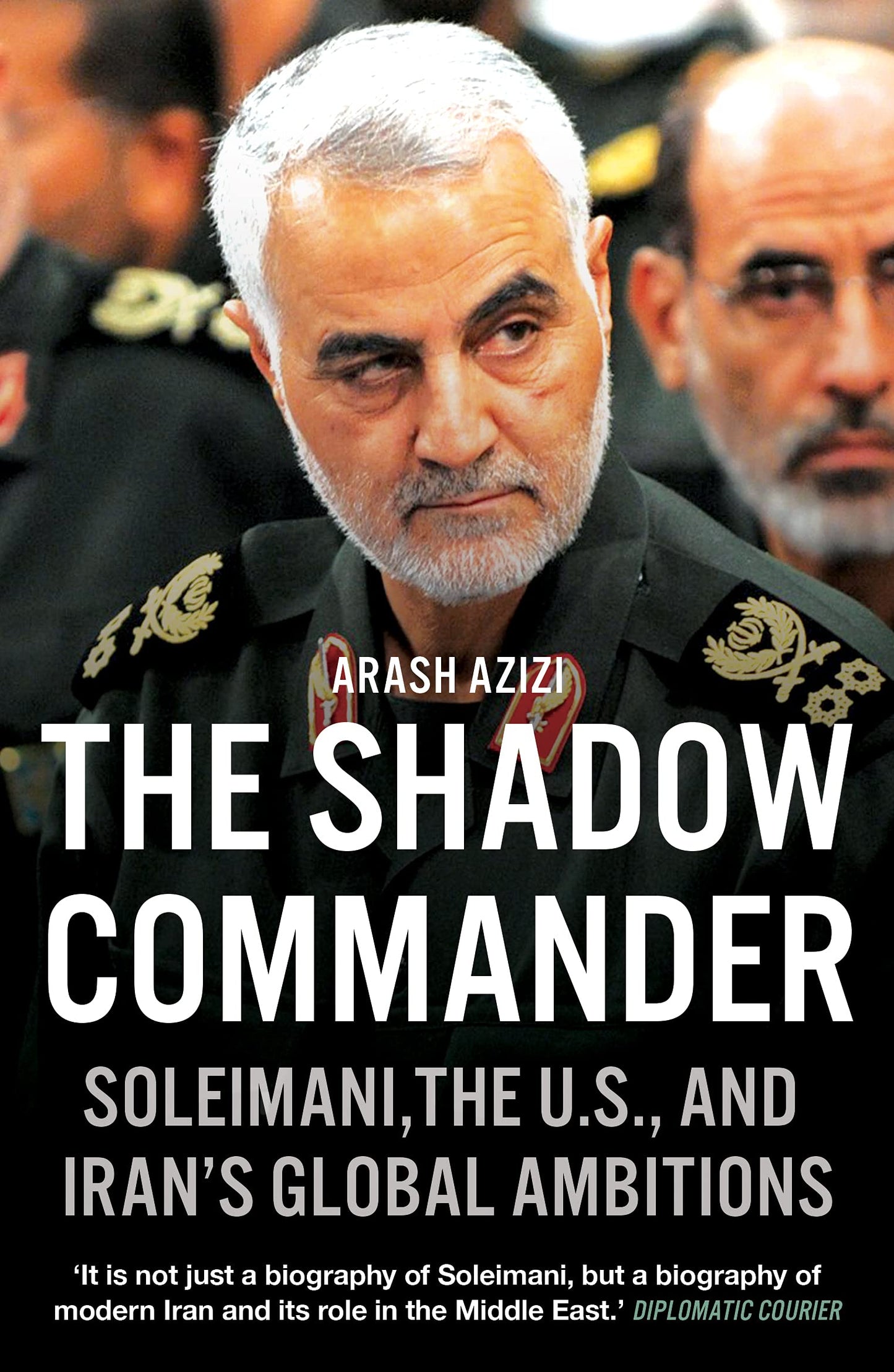 The Shadow Commander
by Arash Azizi