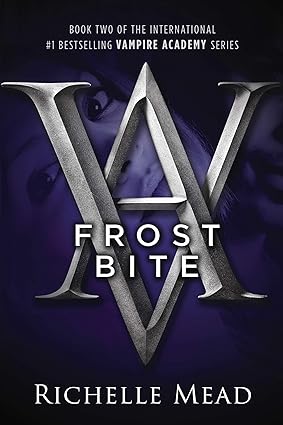 Frostbite
by Richelle Mead 