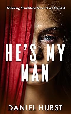 He's My Man
by Daniel Hurst 